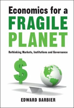 Economics for a Fragile Planet (eBook, PDF) - Barbier, Edward