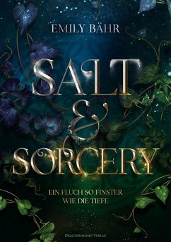 Salt & Sorcery (eBook, ePUB) - Bähr, Emily