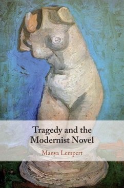 Tragedy and the Modernist Novel (eBook, PDF) - Lempert, Manya