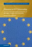 Fissures in EU Citizenship (eBook, ePUB)