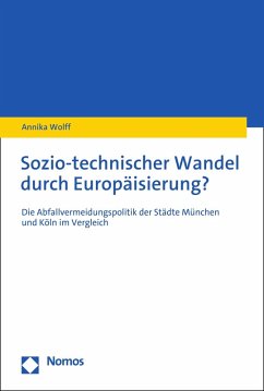 Sozio-technischer Wandel durch Europäisierung? (eBook, PDF) - Wolff, Annika