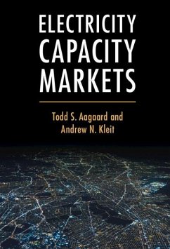 Electricity Capacity Markets (eBook, PDF) - Aagaard, Todd S.