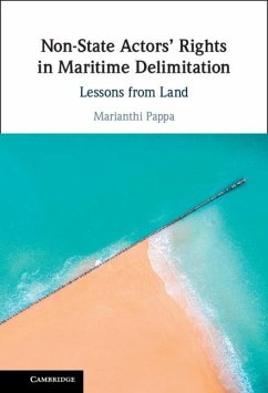 Non-State Actors' Rights in Maritime Delimitation (eBook, ePUB) - Pappa, Marianthi