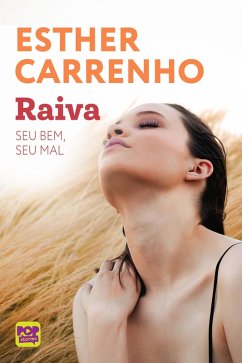 Cover Raiva: seu bem, seu mal (eBook, ePUB)