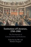 Institutions of Literature, 1700-1900 (eBook, ePUB)