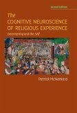 Cognitive Neuroscience of Religious Experience (eBook, ePUB)