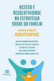 Acesso e Resolutividade na Estratégia Saúde da Família (eBook, ePUB)