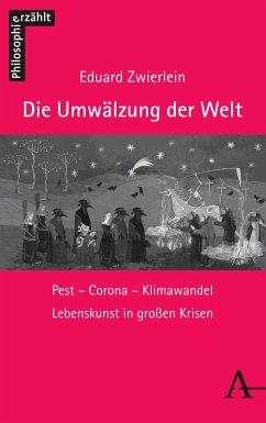 Die Umwälzung der Welt (eBook, PDF) - Zwierlein, Eduard