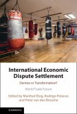 International Economic Dispute Settlement (eBook, ePUB)