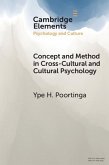 Concept and Method in Cross-Cultural and Cultural Psychology (eBook, PDF)