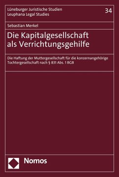 Die Kapitalgesellschaft als Verrichtungsgehilfe (eBook, PDF) - Merkel, Sebastian