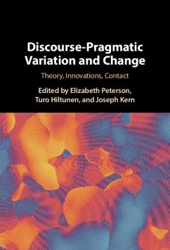 Discourse-Pragmatic Variation and Change (eBook, ePUB)