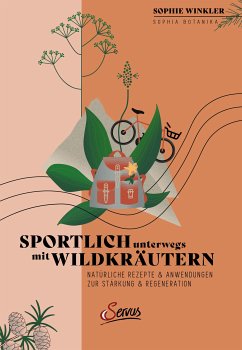 Sportlich unterwegs mit Wildkräutern (eBook, ePUB) - Winkler, Sophie