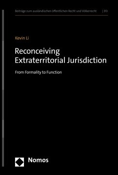 Reconceiving Extraterritorial Jurisdiction (eBook, PDF) - Li, Kevin