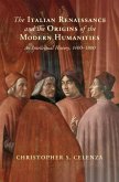 Italian Renaissance and the Origins of the Modern Humanities (eBook, PDF)