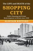 Life and Death of the Shopping City (eBook, ePUB)