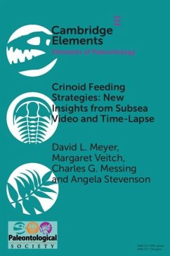 Crinoid Feeding Strategies: New Insights From Subsea Video And Time-Lapse (eBook, PDF) - Meyer, David