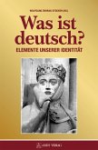 Was ist deutsch? (eBook, ePUB)