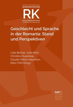 Geschlecht und Sprache in der Romania: Stand und Perspektiven (eBook, ePUB)