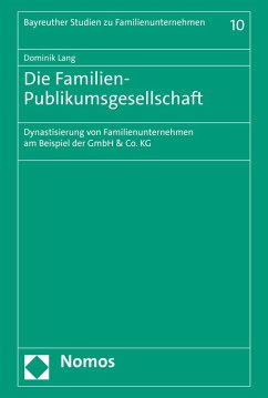 Die Familien-Publikumsgesellschaft (eBook, PDF) - Lang, Dominik