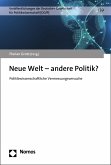 Neue Welt - andere Politik? (eBook, PDF)