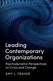 Leading Contemporary Organizations (eBook, PDF)