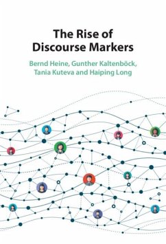 Rise of Discourse Markers (eBook, PDF) - Heine, Bernd