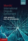 Merrills' International Dispute Settlement (eBook, ePUB)