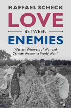Love between Enemies (eBook, PDF) - Scheck, Raffael