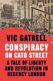 Conspiracy on Cato Street (eBook, ePUB)