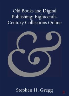 Cover Old Books and Digital Publishing: Eighteenth-Century Collections Online (eBook, PDF)