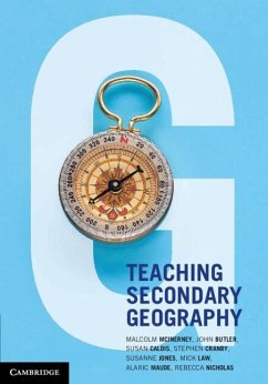Teaching Secondary Geography (eBook, PDF) - McInerney, Malcolm
