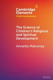 Science of Children's Religious and Spiritual Development (eBook, PDF)
