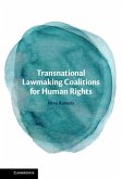 Transnational Lawmaking Coalitions for Human Rights (eBook, PDF)