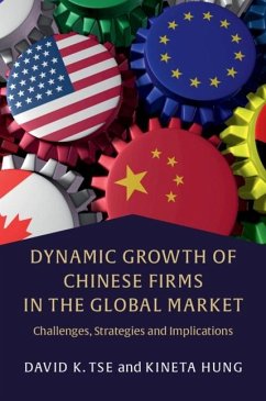 Dynamic Growth of Chinese Firms in the Global Market (eBook, PDF) - Tse, David K.