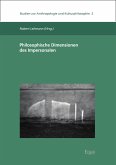 Philosophische Dimensionen des Impersonalen (eBook, PDF) Philosophische Dimensionen des Impersonalen (eBook, PDF)