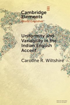 Uniformity and Variability in the Indian English Accent (eBook, PDF) - Wiltshire, Caroline R.