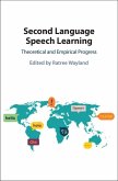 Second Language Speech Learning (eBook, PDF)