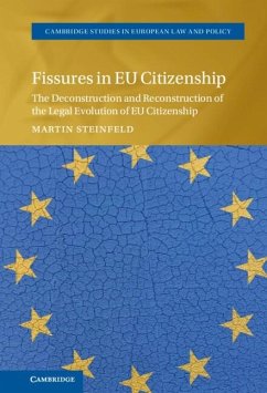 Fissures in EU Citizenship (eBook, PDF) - Steinfeld, Martin