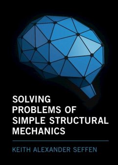 Solving Problems of Simple Structural Mechanics (eBook, PDF) - Seffen, Keith Alexander