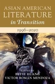 Asian American Literature in Transition, 1996-2020: Volume 4 (eBook, PDF)