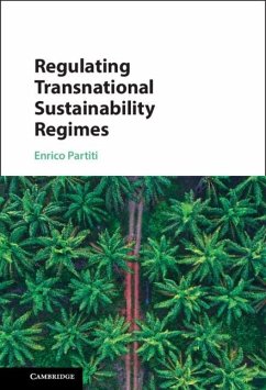 Regulating Transnational Sustainability Regimes (eBook, PDF) - Partiti, Enrico