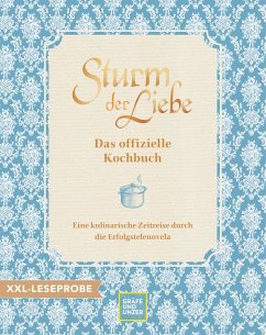 XXL-Leseprobe: Das offizielle Sturm der Liebe-Kochbuch (eBook, ePUB) - Bavaria Fiction GmbH