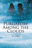 Purgatory Among the Clouds (eBook, ePUB)