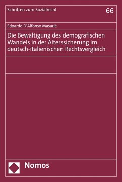 Die Bewältigung des demografischen Wandels in der Alterssicherung im deutsch-italienischen Rechtsvergleich (eBook, PDF) - D'Alfonso Masarié, Edoardo