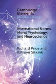 International Norms, Moral Psychology, and Neuroscience (eBook, ePUB)