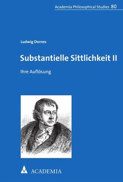 Substantielle Sittlichkeit II (eBook, PDF) - Dornes, Ludwig