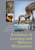 Evolution of Learning and Memory Mechanisms (eBook, ePUB)