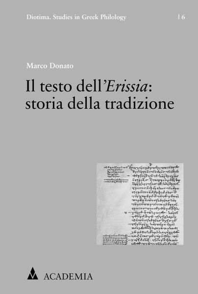 Il testo dell´Erissia: storia della tradizione (eBook, PDF) Il testo dell´Erissia: storia della tradizione (eBook, PDF)