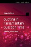 Quoting in Parliamentary Question Time (eBook, PDF)